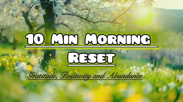 10 Minute Morning Meditation for Gratitude & Abundance | Start Your Day Positive & Energised