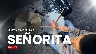Señorita - Justin Timberlake (Drum Cover)