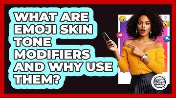 What Are Emoji Skin Tone Modifiers And Why Use Them? - Trend Unwrapper