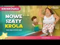 Nowe Szaty Króla | Bajki po Polsku | Bajka i opowiadania na Dobranoc | historie