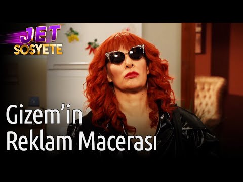 Jet Sosyete | Gizem'in Reklam Macerası