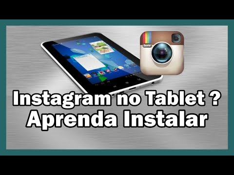 Vídeo: Você pode instalar o Instagram em um tablet?