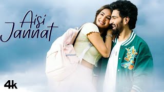 Aisi Jannat | This Song Will Make You Fall in Love Again ❤️ | New 2025 Track screenshot 1