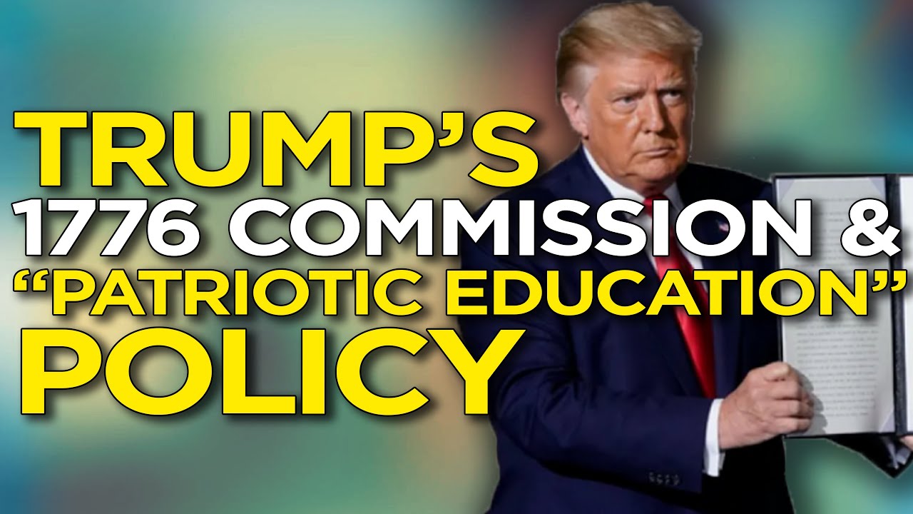 Trump Announces 1776 Commission to Promote "Patriotic Education" Policy -  YouTube