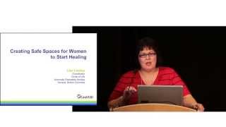 Creating Safe Spaces for Women to Start Healing - Lisa Lawley