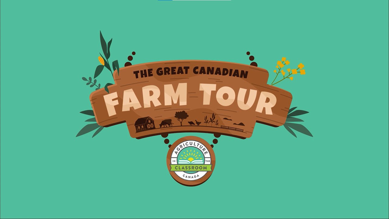 Introducing the Great Canadian Farm Tour! - YouTube
