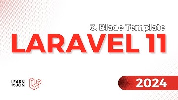 LARAVEL 11 Crash Course for Beginners 2024 | #3 Blade & Anonymous Components (Web Developer Path)