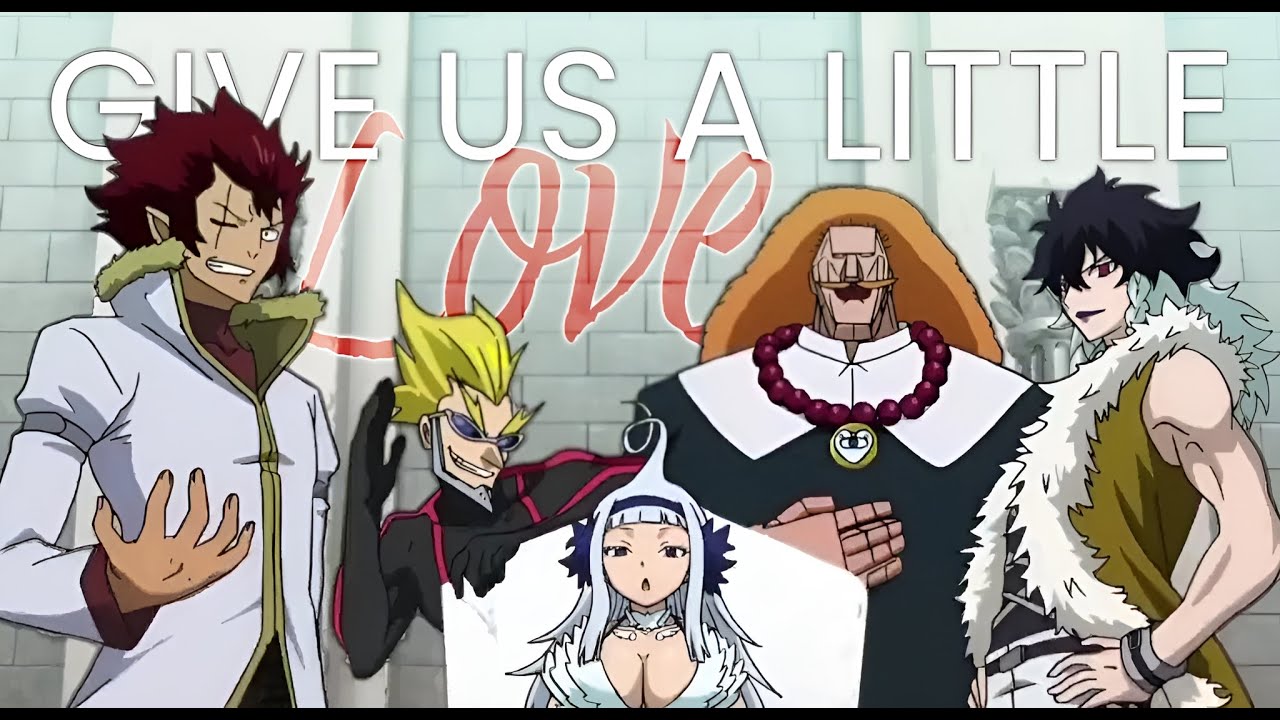Fairy Tail AMV | Oracion Seis | Give Us A Little Love