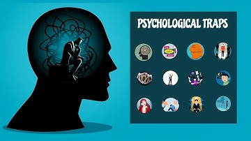 Get Rid Of These Psycological Traps! | A Life Saver Video.