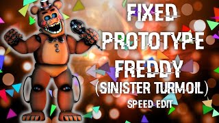 [FNAF | Speed Edit] Making Fixed Prototype Freddy (Sinister Turmoil)