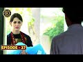 Dushman-e-Jaan Episode 27 | Mohib Mirza & Madiha Imam | Top Pakistani Drama