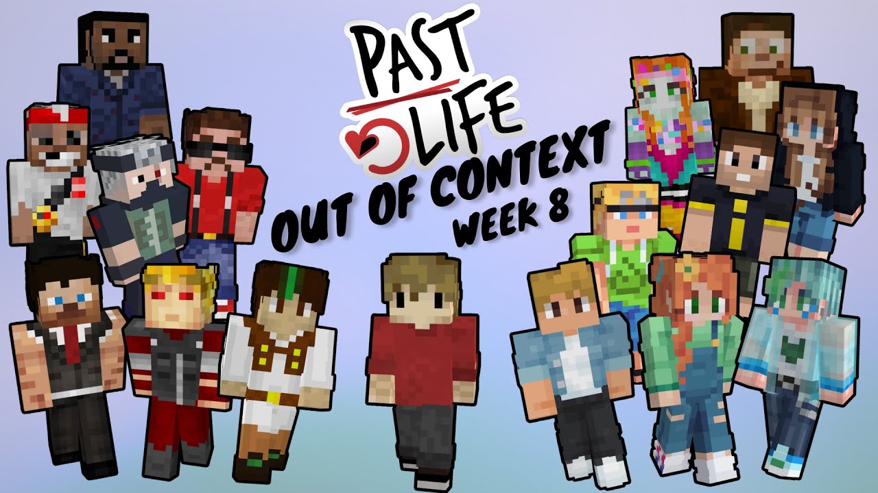 Past Life SMP Out Of Context (week 8)