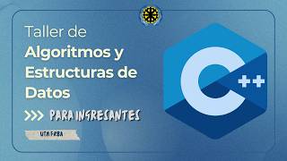 Taller completo de Algoritmos y Estructuras de Datos | UTN FRBA (para ingresantes)