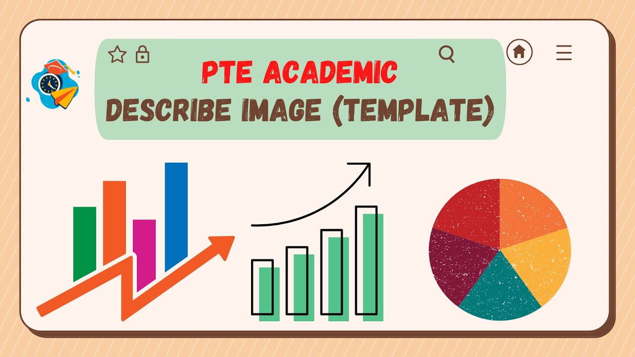 DESCRIBE IMAGE TEMPLATE PTE ACADEMIC 79 YouTube DESCRIBE IMAGE TEMPLATE PTE ACADEMIC 79 YouTube