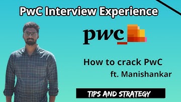 PwC Interview Experience | How to crack PwC