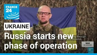 Battle for Donbas: Russia is starting new phase of its Ukraine operation • FRANCE 24 English