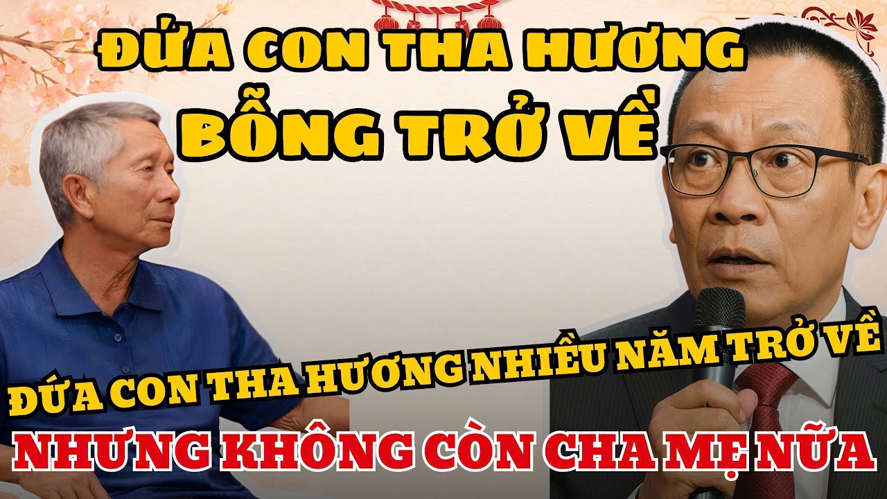 Đứa Con Về Muộn Sau Nhiều Năm Xa Nhà,Cha Mẹ Chỉ Nói Một Câu Khiến Người Nghe Không Cầm Được Nước Mắt