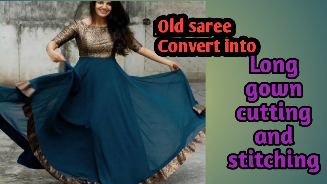 Old Saree convert into umbrella Long gown cutting and stitching in