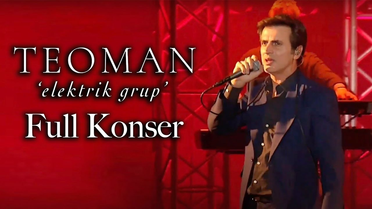Teoman - Elektrik Grup | Full Konser