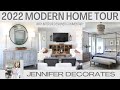 Modern House Tour | Jennifer Decorates | Interior Design