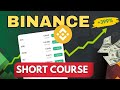 Binance Short Course 2025 | Binance Trading Course For beginners - BTC Night