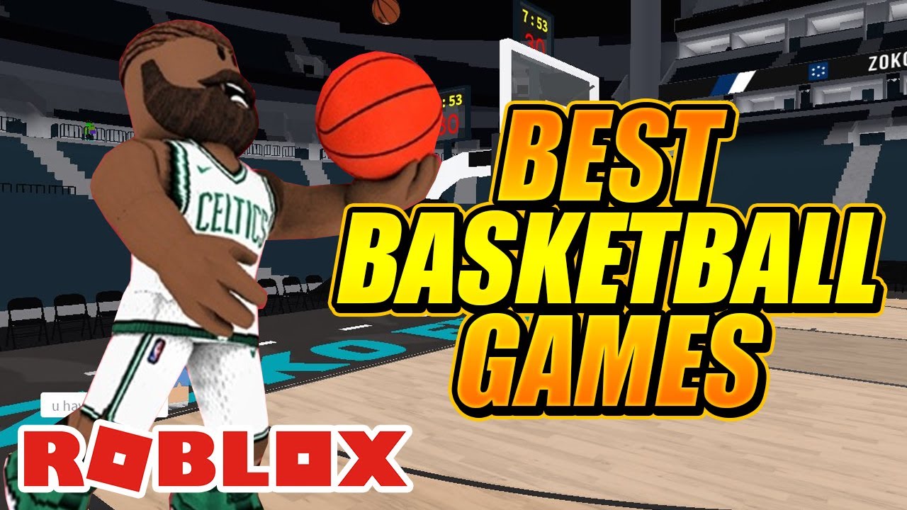 roblox best basketball games