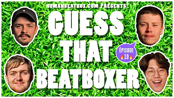 Game: Guess That Beatboxer // NaPoM & Bigman vs. D-Low & Colaps