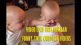 ANAK KEMBAR LUCU   - BABY- FUNNY TWINS
