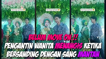 Pacaran 5 Tahun, Pengantin Wanita Mewek Ketika Bersanding Dengan Sang Mantan.