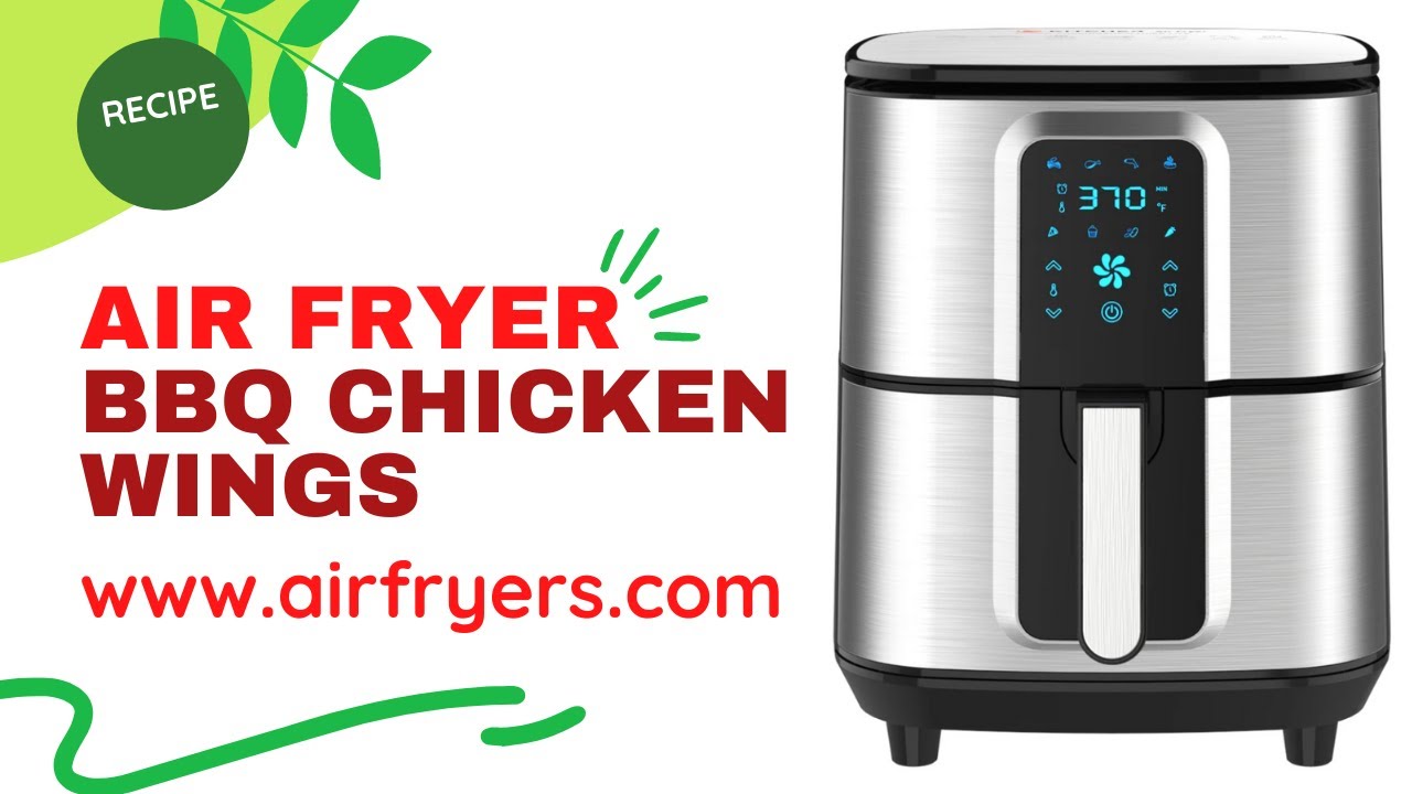 Kitcher Air Fryer BBQ Chicken Wings YouTube