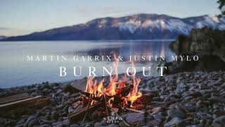 Martin Garrix & Justin Mylo - Burn Out