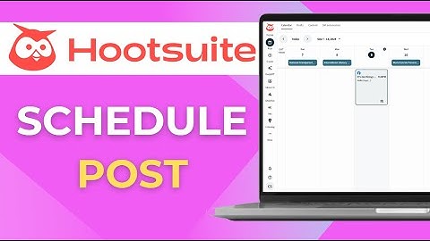 How to Schedule Posts on Hootsuite Full 2025 Guide