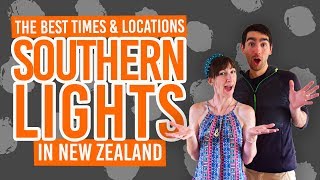 🌌 The Best Times & Locations to See the Southern Lights in New Zealand