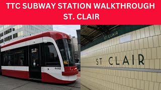 TTC Subway Station Walkthrough - St. Clair (Line 1)