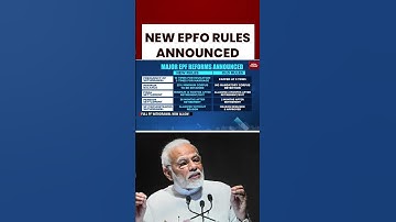 EPFO Overhauls PF Rules: Easier Access To Funds, But With New Conditions #breakingnews