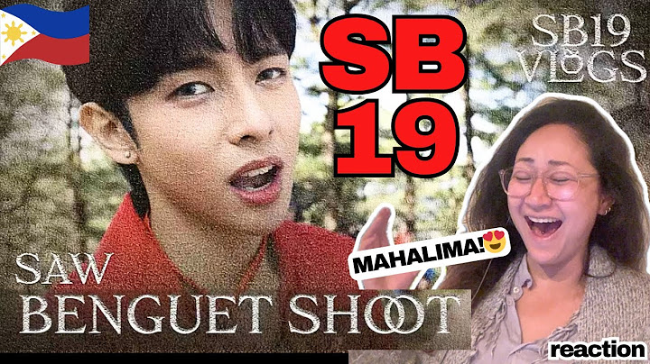 SB19 VLOGS - Umakyat sila så Benguet | first time REACTION | baby A’Tin learning journey ❤️🇵🇭