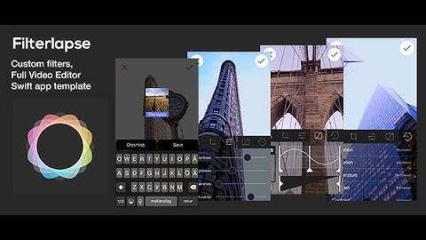 filterlapse iOS video editor source code - sellmyapp.com