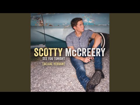 Feelin’ It - Scotty McCreery
