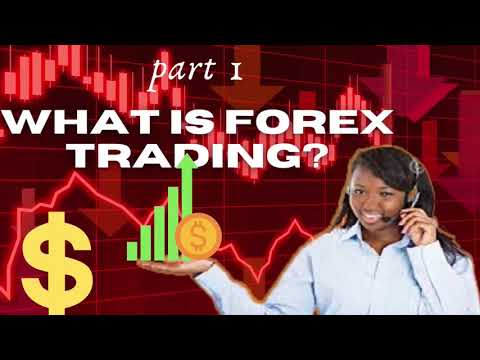 Forex Trading for Beginners 2021 || What is online forex trading