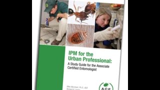 IPM for the Urban Professional: A Study Guide for the Associate Certified Entomologist