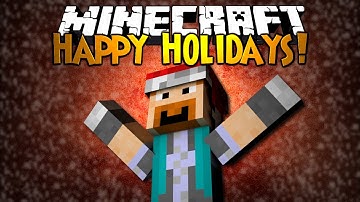 Minecraft: HAPPY HOLIDAYS!
