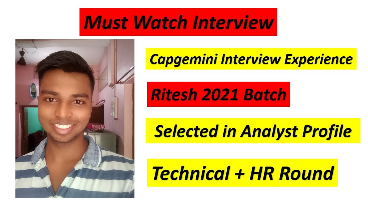 Capgemini Interview Experience | Ritesh 2021 Batch (SELECTED) | Analyst ...