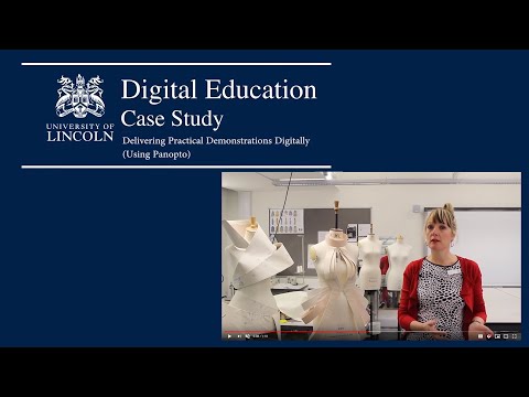 Digital Education Case Study | Delivering practical demonstrations digitally (Panopto)