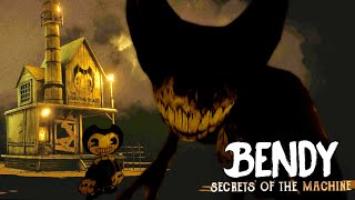 Bendy: Secrets of the Machine - A Horror Game Where Steam Updates Can Be Bad! (Story & Secrets)