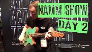 Namm Show Day 2. Guitars, Bass, and Amplification. Fender, Gibson and MORE!!