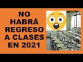 Soy Docente: NO HABRÁ REGRESO A CLASES EN 2021