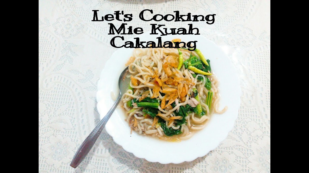 Cooking Time|Resep Mie Kuah Cakalang Ala Manado 😋 - YouTube