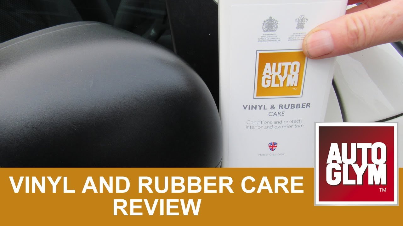 AUTOGLYM Vinyl & Rubber Care Review YouTube AUTOGLYM Vinyl & Rubber Care Review YouTube