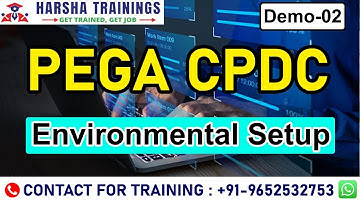 PEGA CPDC Demo 02 | Environment Setup | Real Time Project Training | New Batch | Harsha Trainings