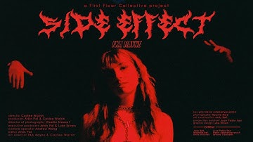 FKA Rayne - Side Effect (official music video)